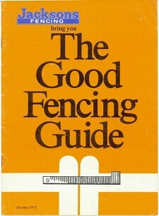 The Good Fencing Guide in 1970s